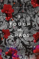 A Touch of Chaos (Hades x Persephone Saga, #4) by Scarlett St.  Clair