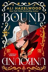 Bound (Bound and Unbound, #1) by Ali Hazelwood