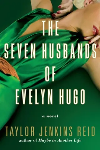 The Seven Husbands of Evelyn Hugo by Taylor Jenkins Reid