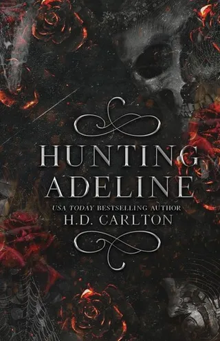 Hunting Adeline (Cat and Mouse, #2) by H.D. Carlton