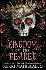Kingdom of the Feared (Kingdom of the Wicked, #3) by Kerri Maniscalco