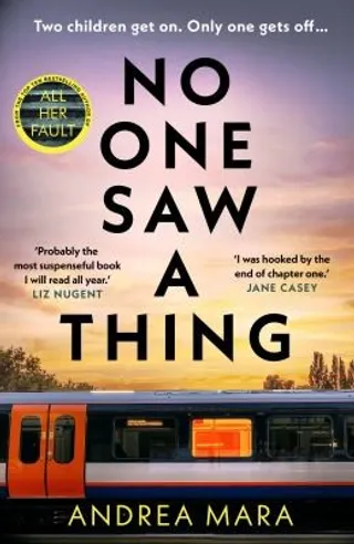 No One Saw a Thing by Andrea Mara