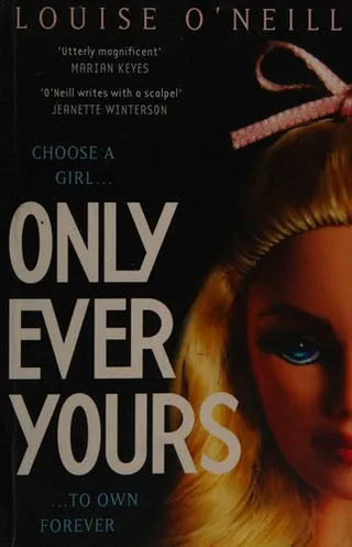 Only Ever Yours by Louise O'Neill