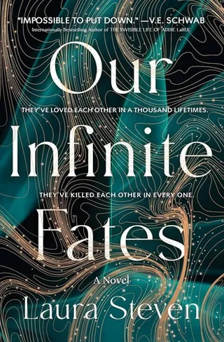 Our Infinite Fates by Laura   Steven
