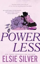 Powerless  (Chestnut Springs, #3) by Elsie Silver