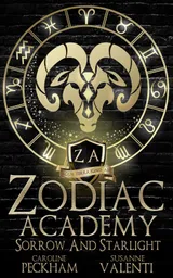 Sorrow and Starlight (Zodiac Academy, #8) by Caroline Peckham