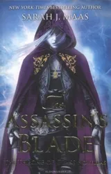 The Assassin's Blade (Throne of Glass, #0.1-0.5) by Sarah J. Maas