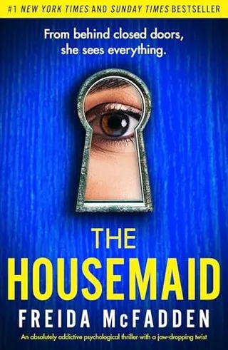 The Housemaid (The Housemaid, #1) by Freida McFadden