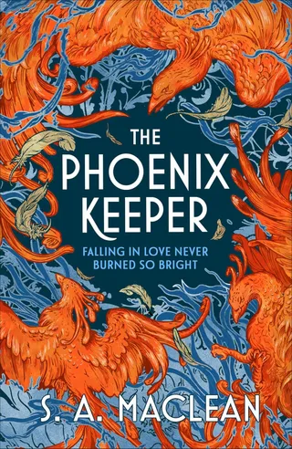 The Phoenix Keeper by S.A. MacLean