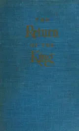 The Return of the King (The Lord of the Rings, #3) by J.R.R. Tolkien
