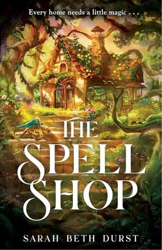 The Spellshop (Spellshop, #1) by Sarah Beth Durst
