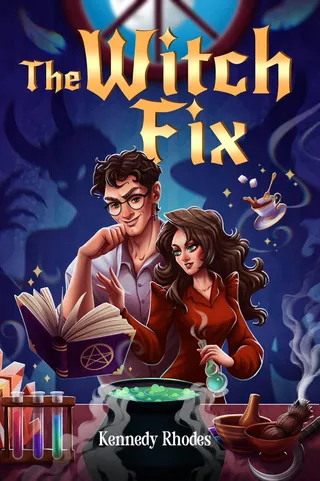 The Witch Fix by Kennedy Rhodes