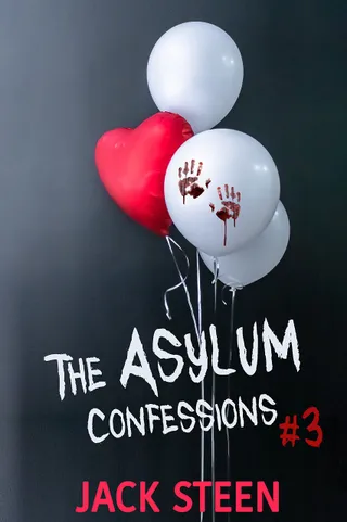 Till Death Do Us Part (The Asylum Confession Files #3) by Jack Steen