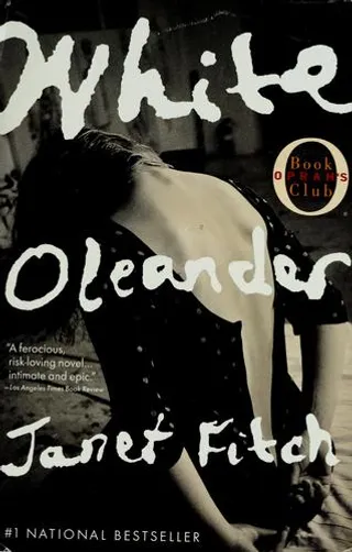 White Oleander by Janet Fitch