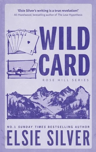 Wild Card (Rose Hill, #4) by Elsie Silver
